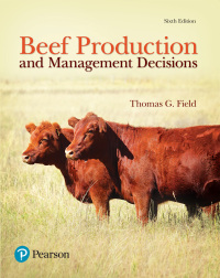 Cover image: Beef Production and Management Decisions 6th edition 9780134602691