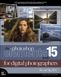 Cover image: The Photoshop Elements 15 Book for Digital Photographers 1st edition 9780134609607