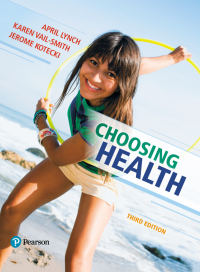 Cover image: Choosing Health 3rd edition 9780134493671