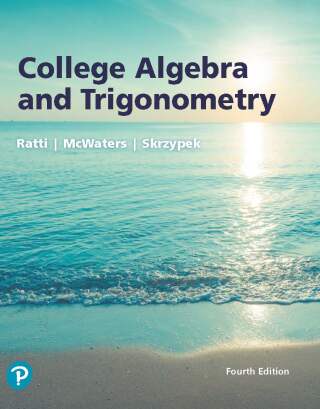 Cover image: College Algebra and Trigonometry 4th edition 9780134696478