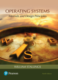 Cover image: Operating Systems: Internals and Design Principles 9th edition 9780134670959
