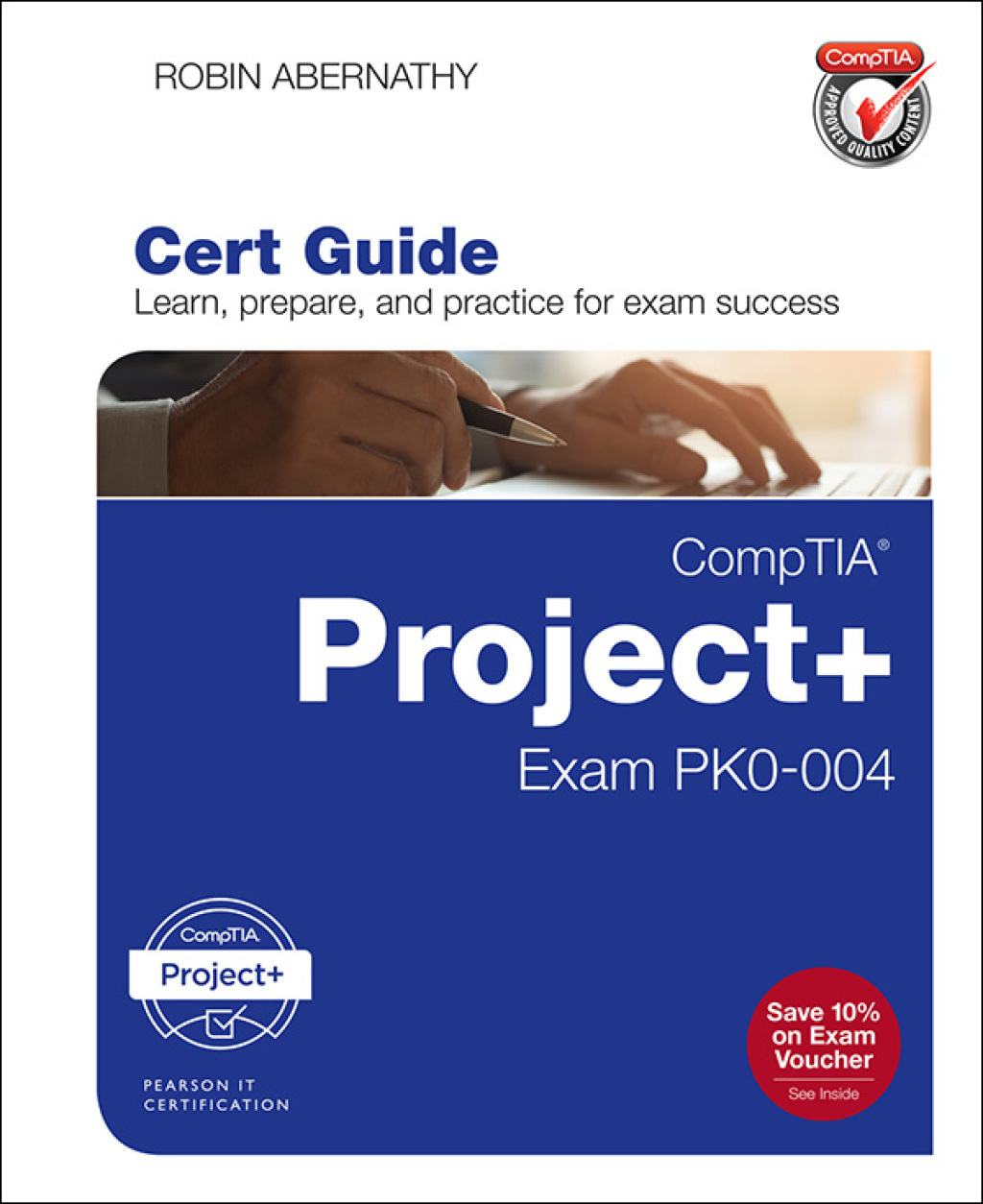 CompTIA Project+ Cert Guide Exam PK0-004 1st Edition
    Newer Edition Available