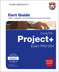 Imagen de portada: CompTIA Project+ Cert Guide 1st edition 9780789758835