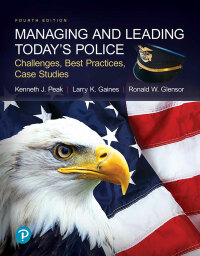 Cover image: Managing and Leading Today's Police 4th edition 9780134701271