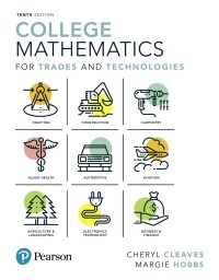 Cover image: College Mathematics for Trades and Technologies 10th edition 9780134690339