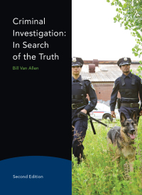 Cover image: Criminal Investigation: In Search of the Truth 2nd edition 9780138000110