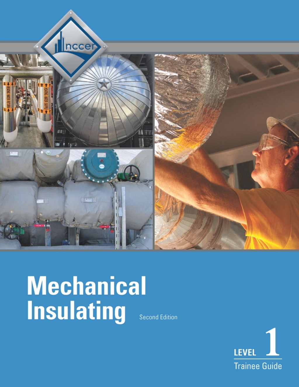 Insulating Level 1 Trainee Guide 2nd Edition