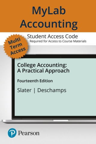 Cover image: MyLab Accounting with Pearson eText Access Code for College Accounting: A Practical Approach 14th edition 9780134731834