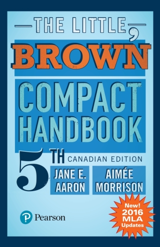 Cover image: The Little, Brown Compact Handbook, MLA Update (Canadian Edition) 5th edition 9780134682624