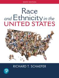 Race and Ethnicity in the United States 9th edition | 9780134732824 ...