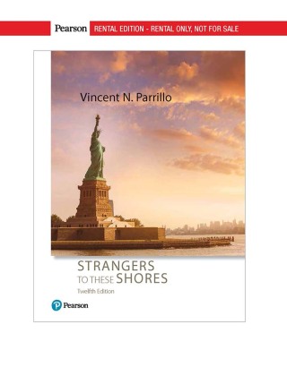 Cover image: Strangers to These Shores 12th edition 9780134732862