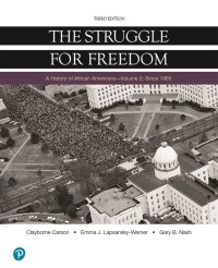 Cover image: The Struggle for Freedom: A History of African Americans Since 1865, Volume 2 3rd edition 9780134828473