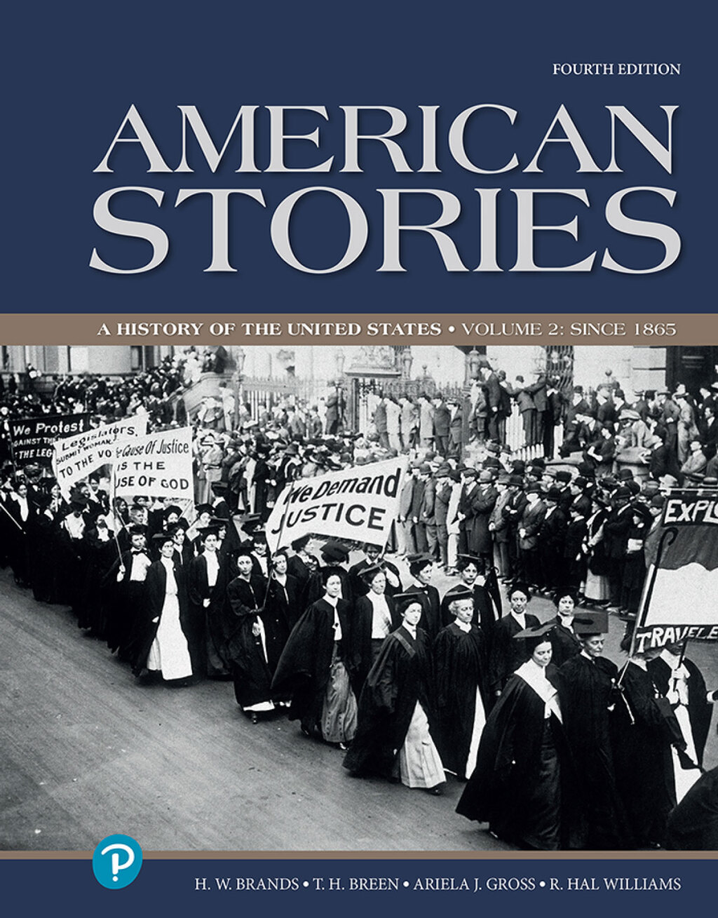 American Stories: A History of the United States, Volume 2 4th Edition
    Newer Edition Available