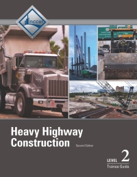 Cover image: Highway and Bridge Construction Level 2 Trainee Guide 2nd edition 9780134988115