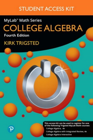 Cover image: MyLab Math with Pearson eText Access Code (24 Months) for College Algebra 4th edition 9780134748900