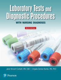 Cover image: Laboratory Tests and Diagnostic Procedures with Nursing Diagnoses 9th edition 9780134749389