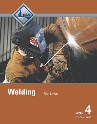Cover image: Welding Level 4 Trainee Guide 5th edition 9780134514222