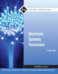 Cover image: Electronic Systems Technician, Level 2: Trainee Guide 3rd edition 9780132137126