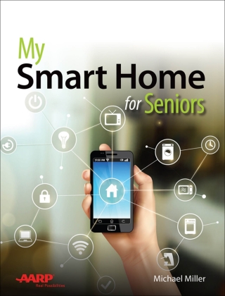 Cover image: My Smart Home for Seniors 1st edition 9780789759894