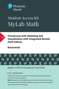Cover image: MyLab Math with Pearson eText (up to 24 months) Access Code for Precalculus with Modeling and Visualization with Integrated Review 6th edition 9780134753386