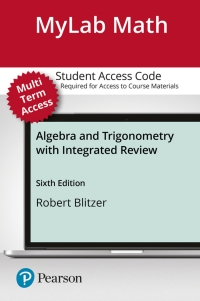 Cover image: Algebra and Trigonometry with Integrated Review -- MyLab Math with Pearson eText 6th edition 9780134753607