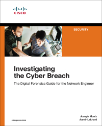 Cover image: Investigating the Cyber Breach 1st edition 9781587145025