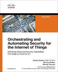 Imagen de portada: Orchestrating and Automating Security for the Internet of Things 1st edition 9781587145032