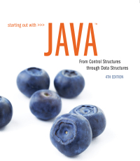 Cover image: Starting Out with Java 4th edition 9780134787961