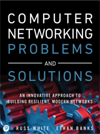 Cover image: Computer Networking Problems and Solutions 1st edition 9781587145049