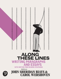 Cover image: Along These Lines: Writing Paragraphs and Essays 8th edition 9780134758909