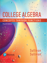 Cover image: College Algebra: Concepts Through Functions 4th edition 9780134686967