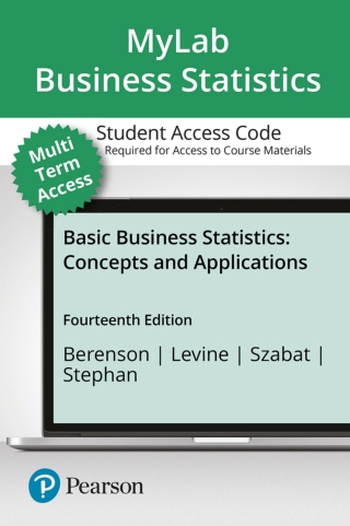 Cover image: MyLab Statistics with Pearson eText Access Code (24 Months) for Basic Business Statistics: Concepts and Applications 14th edition 9780134780603