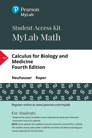 Cover image: MyLab Math with Pearson eText Access Code (24 Months) for Calculus for Biology and Medicine 4th edition 9780134782898
