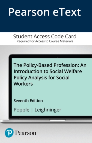 Cover image: The Policy-Based Profession: An Introduction to Social Welfare Policy Analysis for Social Workers -- Enhanced Pearson eText 7th edition 9780134794242