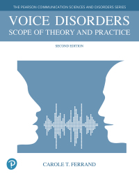Cover image: Voice Disorders: Scope of Theory and Practice 2nd edition 9780134802558