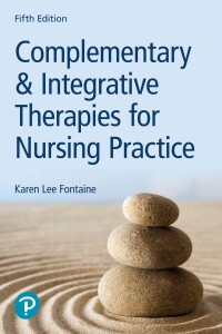 Titelbild: Complementary & Integrative Therapies for Nursing Practice 5th edition 9780134754062