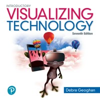 Cover image: Visualizing Technology Introductory 7th edition 9780134816432