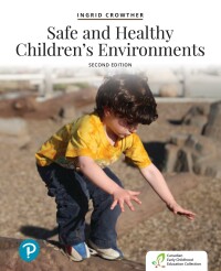 Cover image: Safe and Healthy Children's Environments 2nd edition 9780134663555