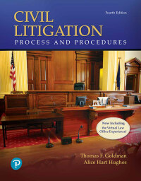 Cover image: Civil Litigation: Process and Procedures 4th edition 9780134831046