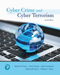 Cover image: Cyber Crime and Cyber Terrorism 4th edition 9780134846514