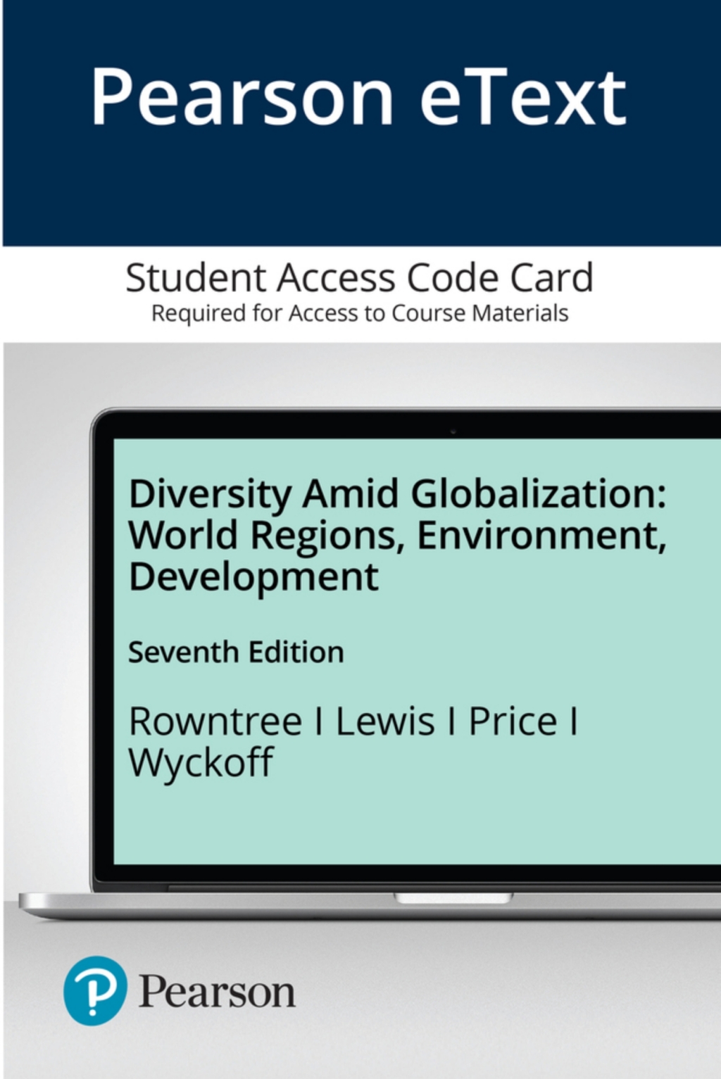 Diversity Amid Globalization: World Regions, Environment, Development 7th Edition