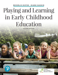 Cover image: Playing and Learning in Early Childhood Education 2nd edition 9780134639277