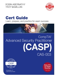 表紙画像: CompTIA Advanced Security Practitioner (CASP) CAS-003 Cert Guide 2nd edition 9780789759443