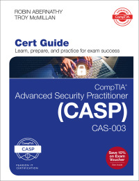 Cover image: CompTIA Advanced Security Practitioner (CASP) CAS-003 Cert Guide 2nd edition 9780789759443