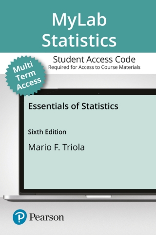 Cover image: MyLab Statistics with Pearson eText Access Code (24 Months) for Essentials of Statistics 6th edition 9780134870113