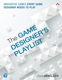 Cover image: Game Designer's Playlist, The 1st edition 9780134873268