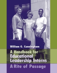 Cover image: A Handbook for Educational Leadership Interns 1st edition 9780205464234