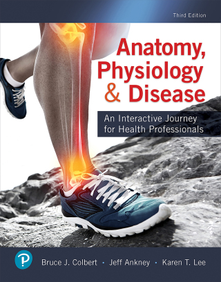 Cover image: Anatomy, Physiology, & Disease 3rd edition 9780134876368