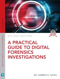 Cover image: Practical Guide to Digital Forensics Investigations, A 2nd edition 9780789759917