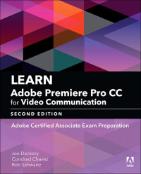 Titelbild: Learn Adobe Premiere Pro CC for Video Communication 2nd edition 9780134878577